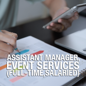 now hiring: assistant manager of event services (full-time/salaried)