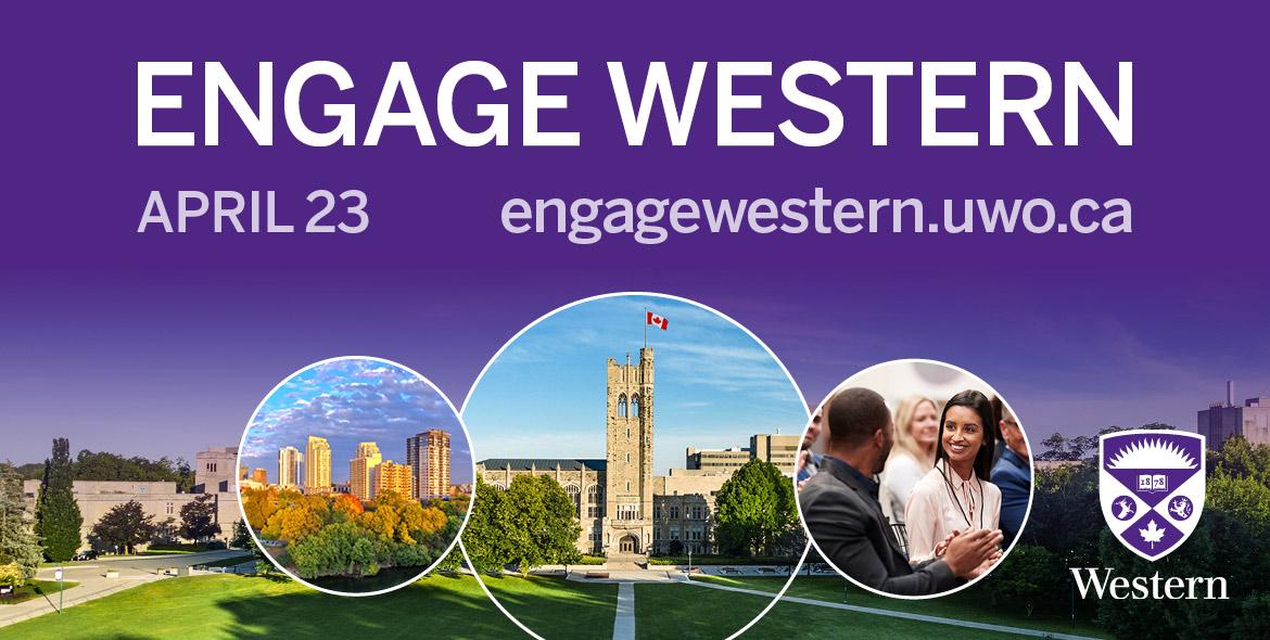 Engage Western April 23 engagewestern.uwo.ca