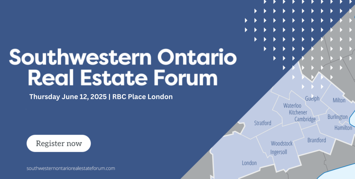 Southwestern Ontario Real Estate Forum (SWOREF) on June 12, 2025 at RBC Place London