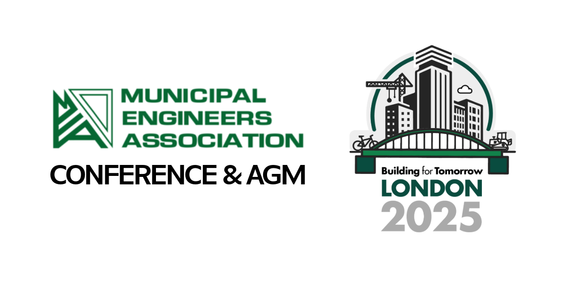 MUNICIPAL ENGINEERS ASSOCIATION CONFERENCE & agm "building for tomorrow" london 2025