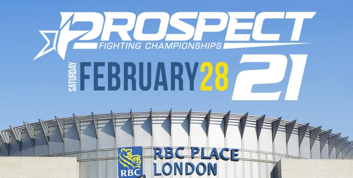blue sky above the RBC Place London building "crown" with Prospect Fighting Championships logo over the text February 28