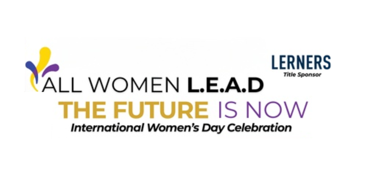 All Women L.E.A.D. The Future is Now at RBC Place London on March 2 2026 - International Women's Day Celebration
