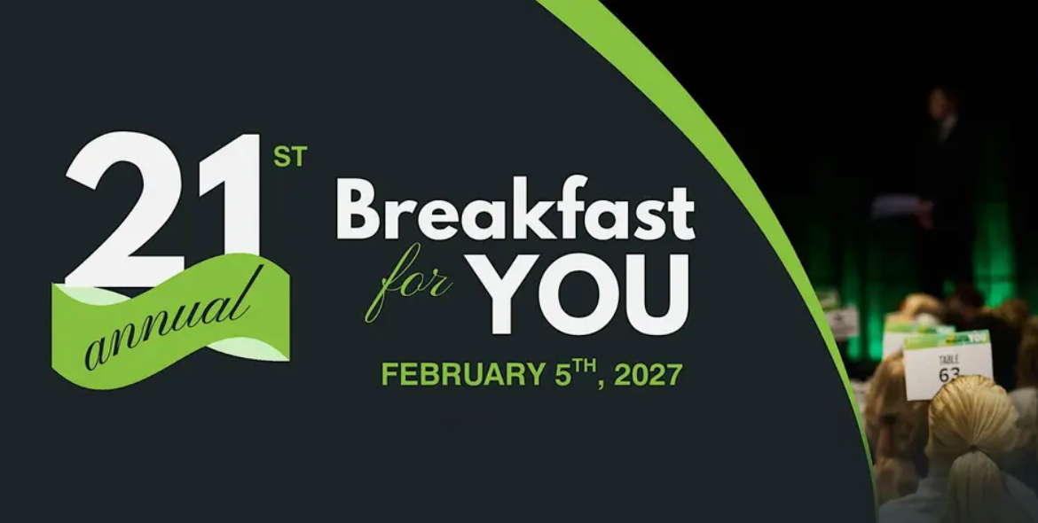 Graphic announcing the 21st annual Breakfast for You event on February 5th, 2027, with modern green and white text on a dark background.