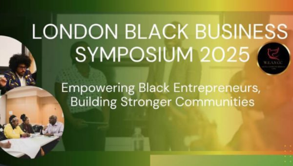 London's Black business Symposium: empowering Black entrepreneurs and building stronger communities. August 27. 