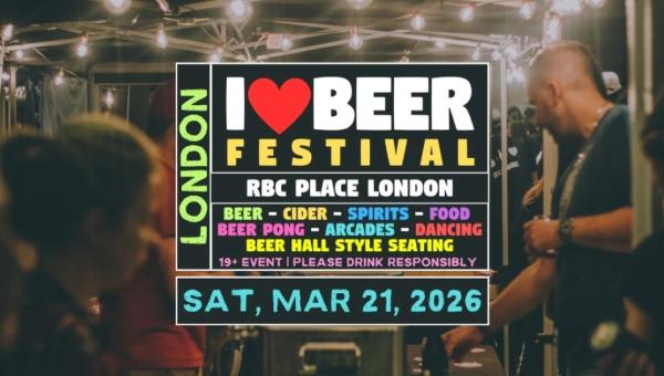 i heart Beer event poster for London. Event takes place March 21 at RBC Place London