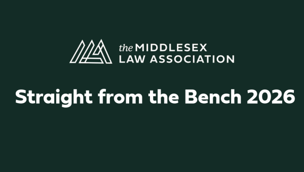 Logo of the Middlesex Law Association with text announcing the Straight from the Bench 2026 event taking place at RBC Place London on June 25, 2026