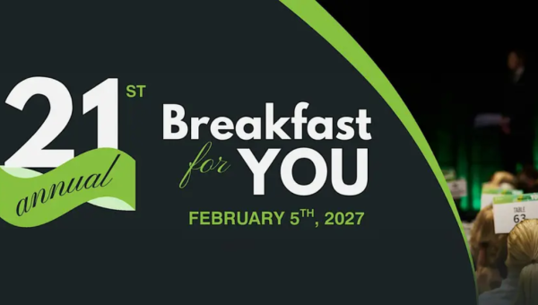 Graphic announcing the 21st annual Breakfast for You event on February 5th, 2027, with modern green and white text on a dark background.